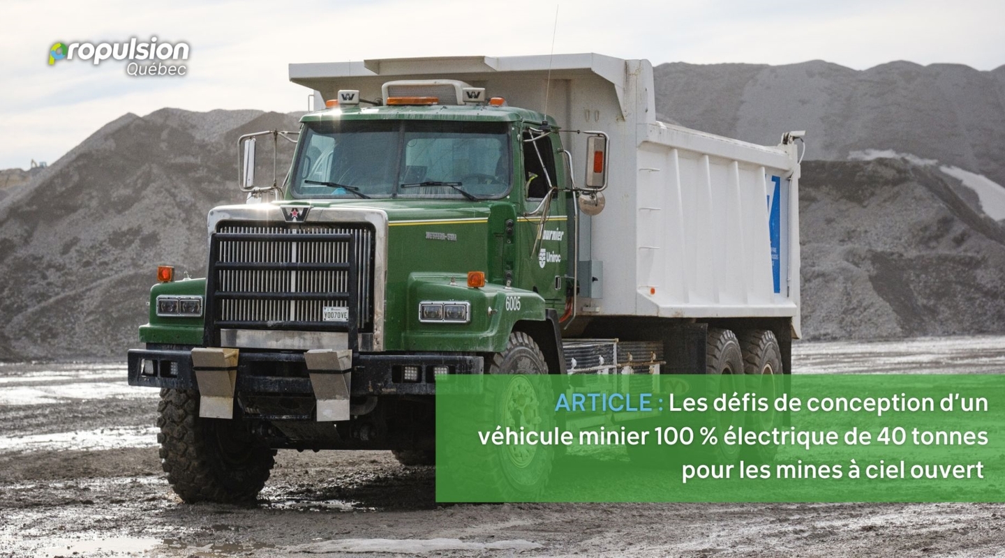 Les défis de conception d’un véhicule minier 100 % électrique de 40 tonnes pour les mines à ciel ouvert